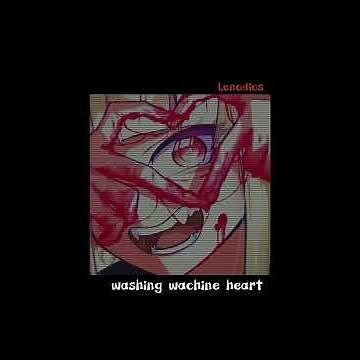 washing wachine heart - mitski (speed up)