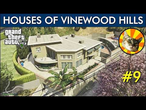 Part 9 - Houses of Vinewood Hills | GTA V (RTX 4070 Ti version)