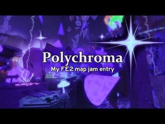 FE2CM - Polychroma -High Insane-