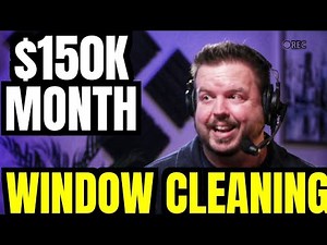 He Built a Window Cleaning Business to $150,000 a Month | Podcast with Joshua Latimer