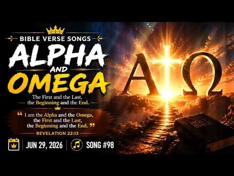 Alpha and Omega | Revelation 22:13 | Christian Worship Song