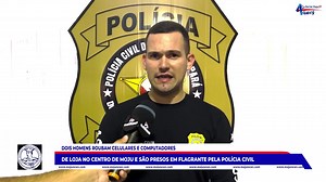 8.9K views · 233 reactions | Dois homens roubam celulares e computadores de loja no centro de Moju e são presos em flagrante pela Polícia Civil O roubo aconteceu na tarde da última quarta, 20, em uma loja que pertence a uma grande rede varejista. Dê o play e confira: #mojunews04anos | Portal Moju News | Facebook