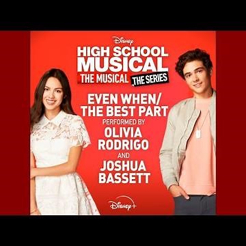 Olivia Rodrigo, Joshua Bassett - Even When/The Best Part 8D (From HSMTMTS)