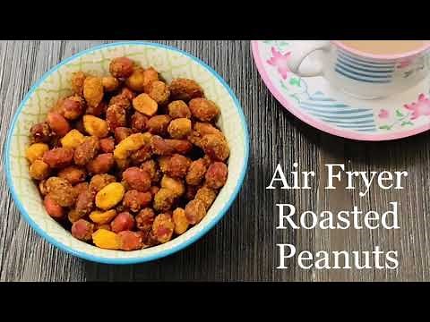 Air Fryer Roasted Peanuts Recipe | Crunchy & Spicy Peanuts Snack | Masala Peanuts | Fried Groundnuts