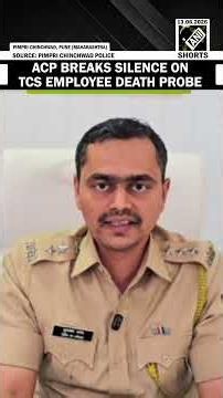 TCS employee suicide: ACP Yadav reveals harassment allegations in TCS employee's suicide note