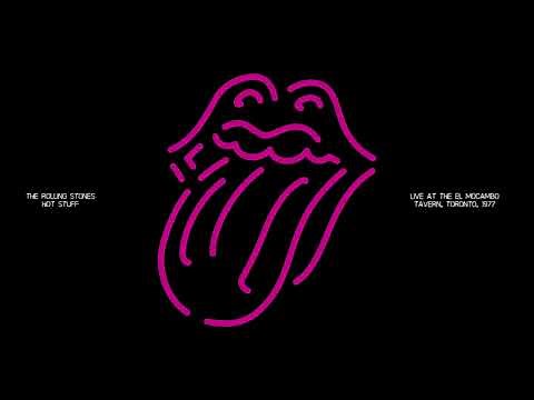 The Rolling Stones - Hot Stuff | Live at El Mocambo, 1977