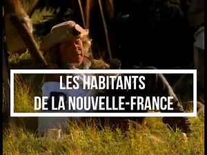 Les habitants de la Nouvelle-France