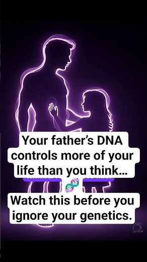 10 Powerful Genetic Traits You Inherit From Your Father (Science-Backed)