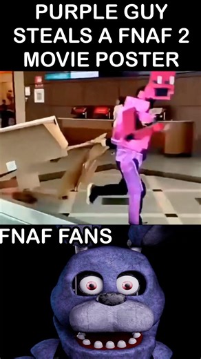"Purple Guy STEALS A FNaF 2 Movie Poster" FNaF Fans: