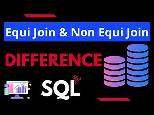 JOINS IN SQL | Difference between EQUI JOIN AND NON EQUI JOIN | Data Base Management System