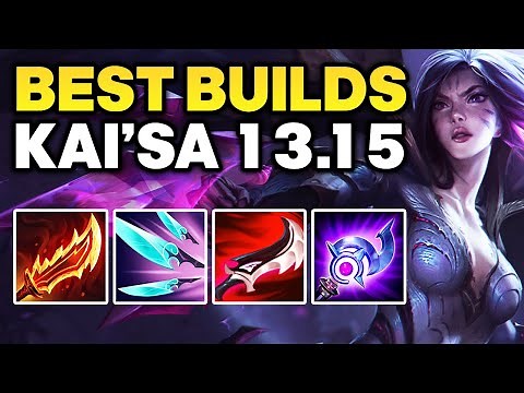 The Best Kai'Sa Builds In 13.15 - Kai'Sa ADC Gameplay Guide | League of Legends