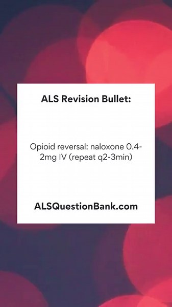Advanced Life Support (ALS) Exam Revision Bullet