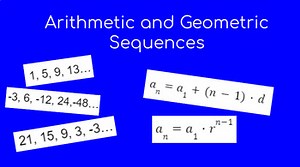 Arithmetic & Geometric Sequences -- Video Notes, Graphic Org, Differentiated WS
