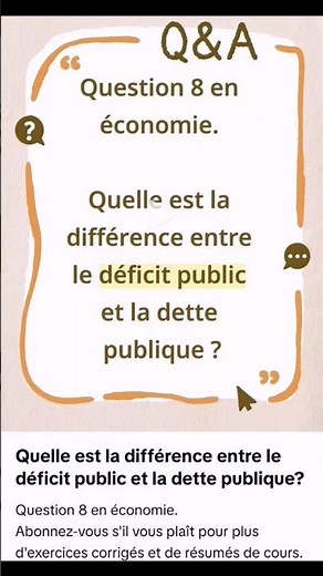 Question/Réponse, quelle est la différence entre le déficit public et la dette publique?