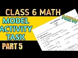 Class 6 Math Model Activity Task Part 5/Educational Video in bengali