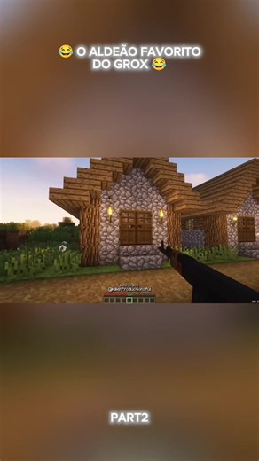 Aldeão Favorito do Grox: Parte 6 de Minecraft