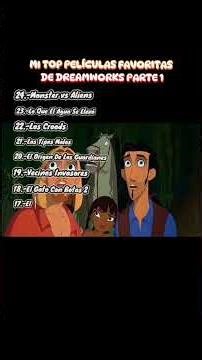 MI TOP PELÍCULAS FAVORITAS DE DREAMWORKS PARTE 1, #top #peliculas #movie #dreamworks #favorite