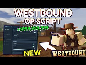 *NEW* Westbound OP Script (PASTEBIN) 2025