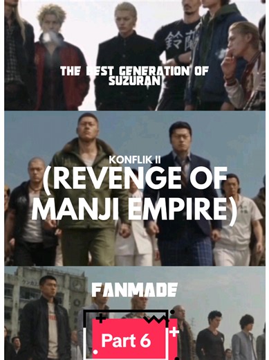 Konflik II (Revenge of Manji Empire) | Manji Vs Toarushi kekalahan Zetton, Semua tempat suzuran jadi tempat bertarung, dan kedatangan para senior suzuran #suzuran #tatsuya #housen #manji #crows