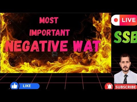 SSB Most Important/Negative WAT | SSB Interview WAT | SSB Psychology | crack SSB Interview