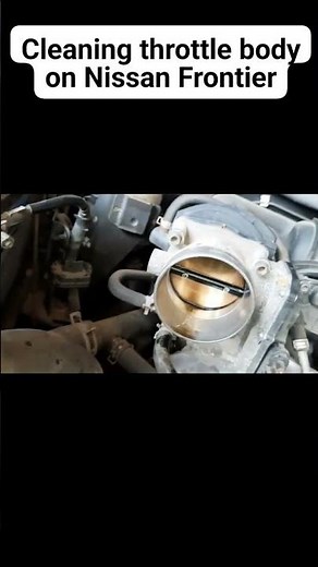 cleaning throttle body on nissan frontier