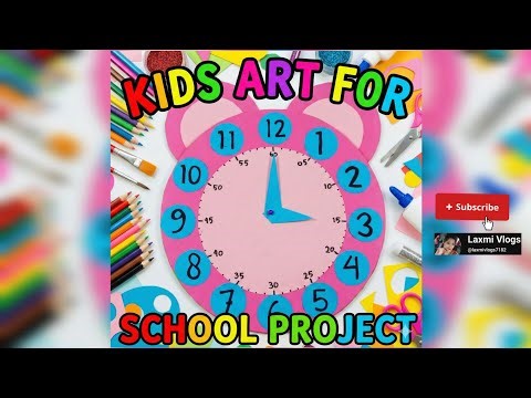 ​Easy DIY Paper Clock for Kids | School Project Idea (Step-by-Step)