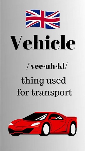 How to pronounce vehicle (correctly)-British Accent #englishpodcast #learnenglish