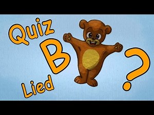 ABC Lieder deutsch - ABC Lernspiel für Kleinkinder - Buchstabe B Quiz
