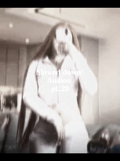 Explore Slow Edits: Slowe Audios Part 29