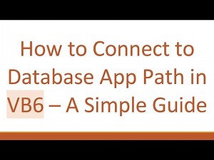 How to Connect to Database App Path in VB6 – A Simple Guide
