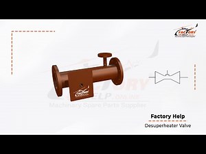 Factory Help - Desuperheater Valve