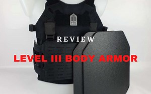 Level III Body Armor Review [Updated 2025] | [September Updated]
