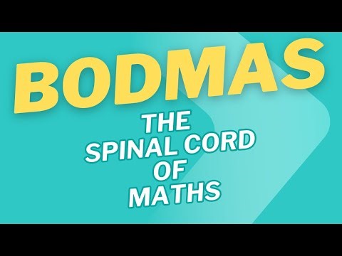 BODMAS – The Spinal Cord of Mathematics | Order of Operations Explained with Examples