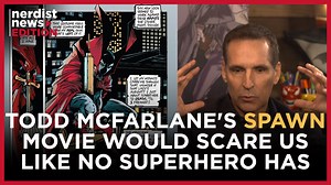 305K views · 364 reactions | It has been two decades since Spawn made his big-screen debut and now it’s time for Todd McFarlane’s supernatural antihero to get a new lease on cinematic life. But this won’t be just like any other comic book movie. It’s going to be dark, terrifying, unnerving, and decidedly R-rated. Dan talks to creator Todd McFarlane to find out why in this Nerdist News Edition! | Nerdist News | Facebook