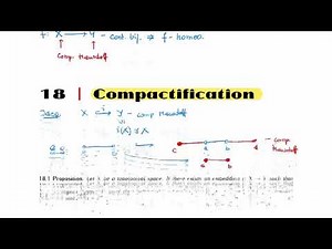 MTH 427/527: Chapter 18: Compactification (part 1/3)