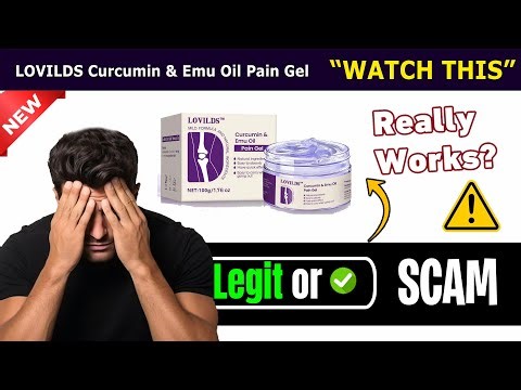 LOVILDS Curcumin & Emu Oil Pain Gel Review - Legit or Scam?