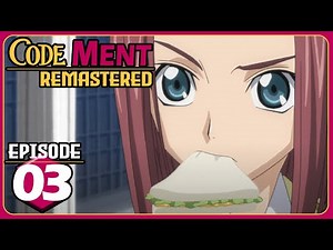 Code MENT Remastered Episode 3