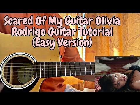 Scared Of My Guitar - Olivia Rodrigo // Guitar Tutorial with Chords (Lesson) Easy Way