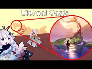 Get Inside of the Eternal Oasis Early ! - COMPLETELY Glitching Genshin Impact 3.4