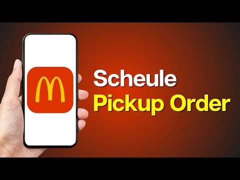 How to Schedule McDonald’s Pickup Order