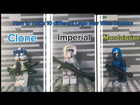 How to make 10 different Lego Star Wars blaster designs