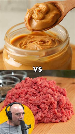 Peanut Butter vs Beef: Which Has More Protein? - Joe Rogan