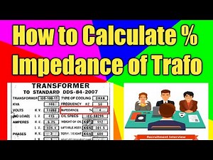 How to Calculate % Impedance | % Impedance of Transformer