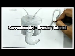 Surrealism Art - Drawing Tutorial