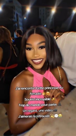 Retrouver la princesse rencontrée à Almadie