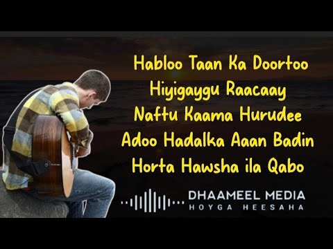 Cabdala yuusuf hanuuniye iyo Xaliimo joomo Heestii - Howsha ila Qabo - Hees Qaraami Xul ah Lyrcis