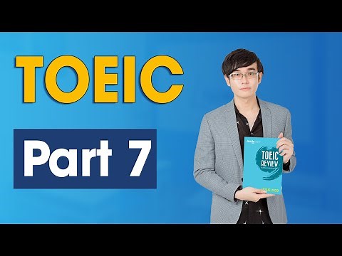 KỸ NĂNG GIẢI ĐỀ TOEIC PART 7 (PHẦN 1) || ANHLE TOEIC