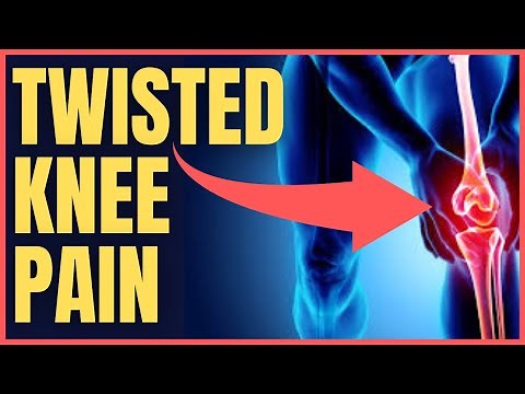 Twisted Knee Pain - Symptoms, Treatment and Prevention