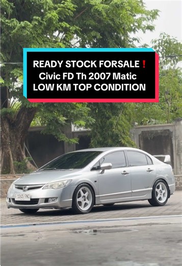 Civic FD 2007 Matic Dijual - Kondisi Terbaik!
