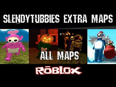 Slendytubbies Extra Maps All Maps By NotScaw Roblox